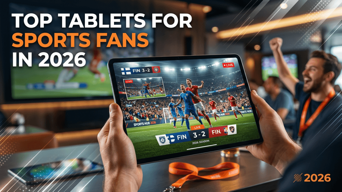 Top Tablets for Sports Fans in 2026